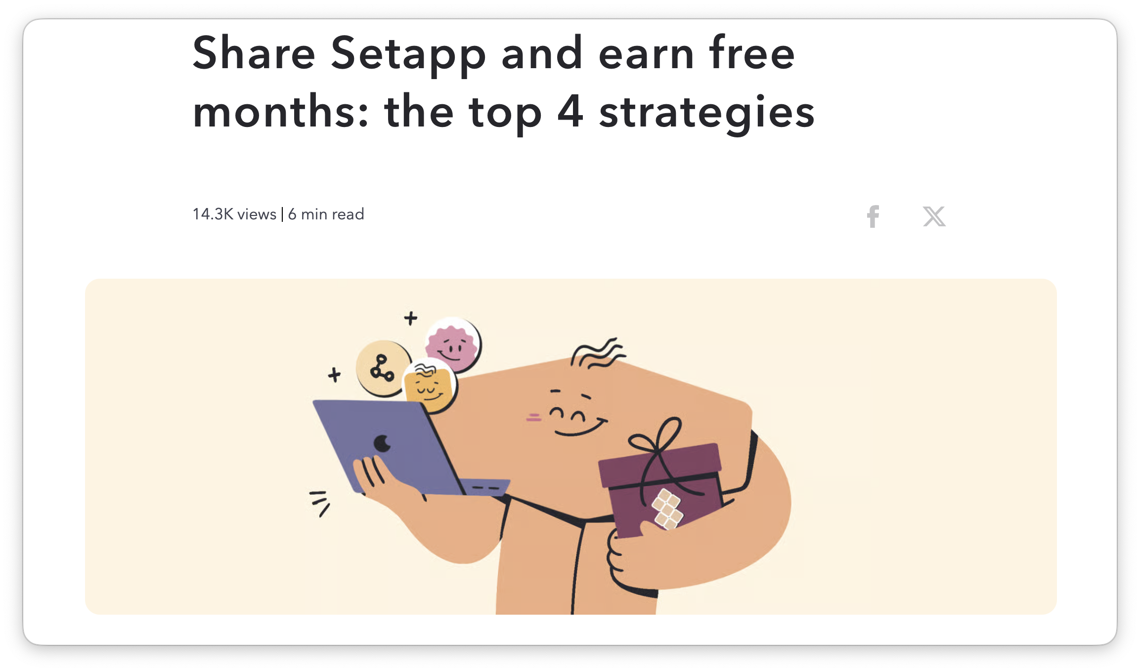 The screenshot shows a blog post titled “Share Setapp and earn free months: the top 4 strategies” with an illustration of a smiling person holding a laptop and a gift box.