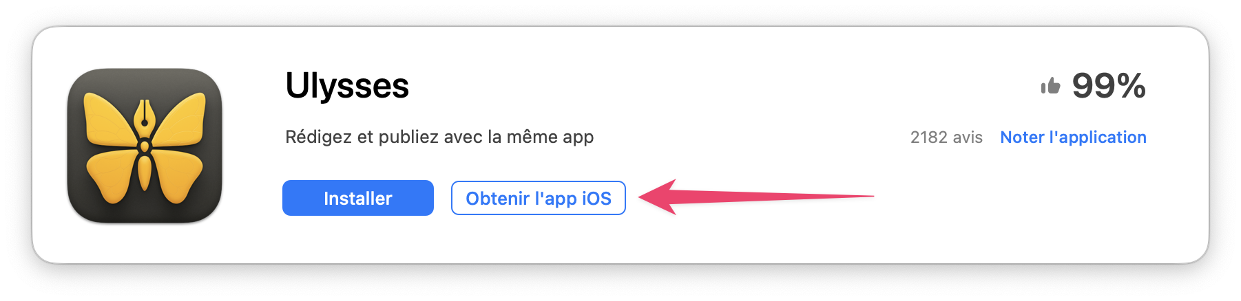 Capture d’écran montrant la fiche de l’app Ulysses avec le bouton « Obtenir l'app iOS » pour télécharger la version iOS.