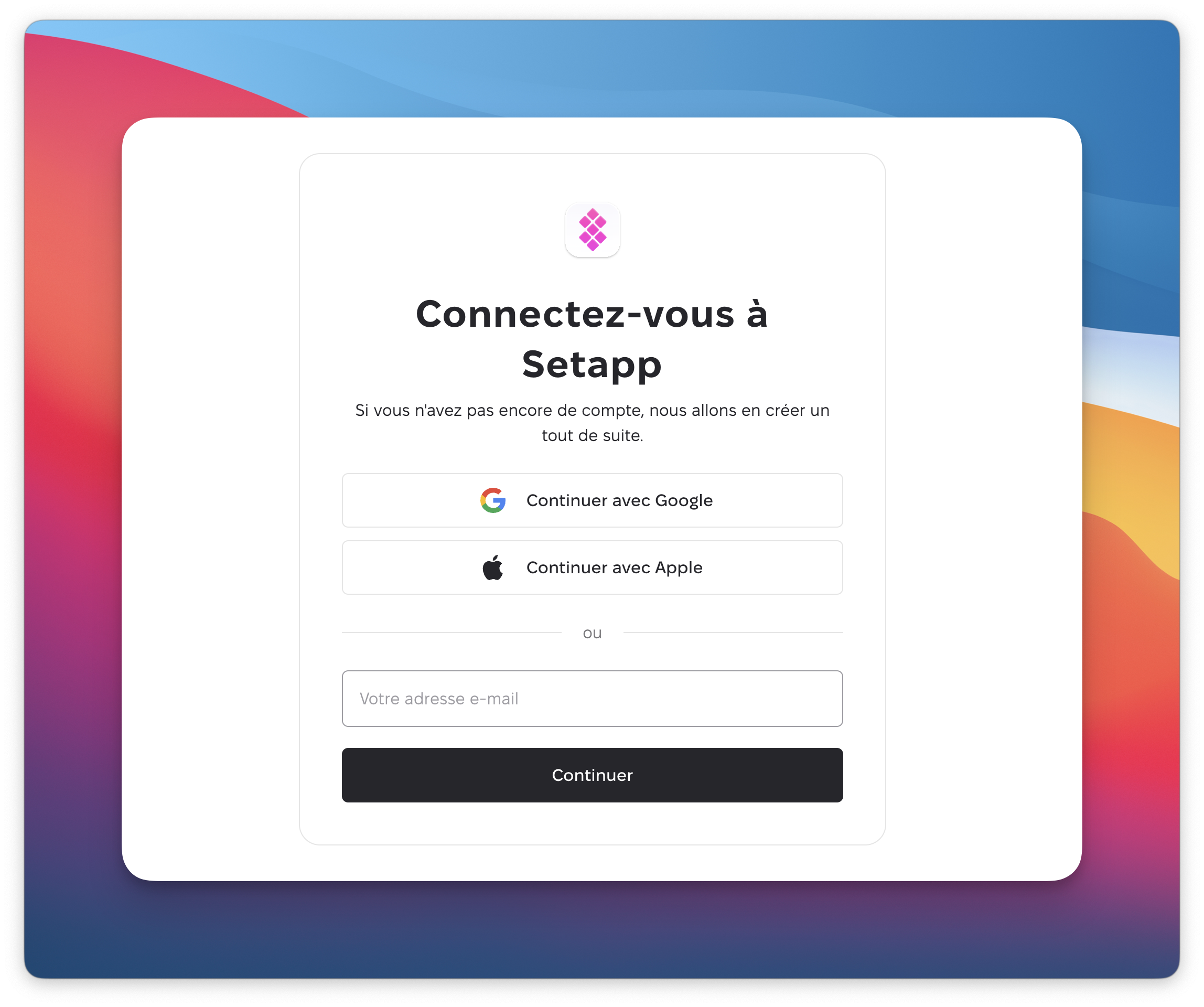 **« Écran de connexion Setapp en français avec des options pour continuer avec Google ou Apple. »**