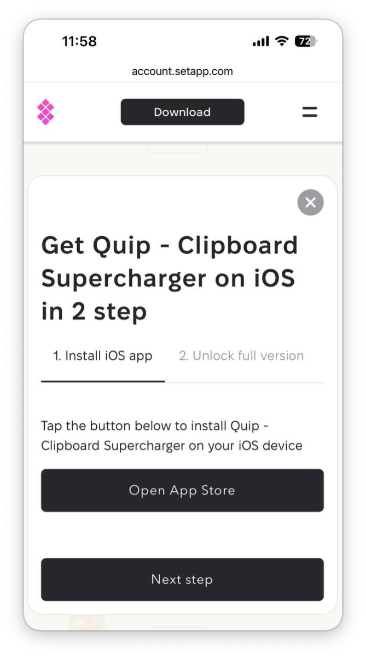 The screenshot shows a modal titled Get Quip - Clipboard Supercharger on iOS in 2 step with step 1 Install iOS app selected and buttons Open App Store and Next step.