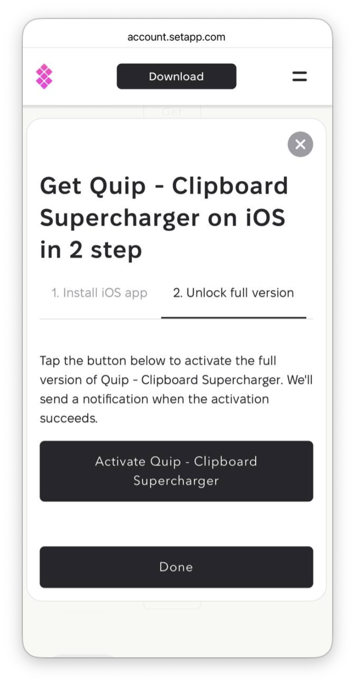 The screenshot shows the same modal with step 2 Unlock full version selected and buttons Activate Quip - Clipboard Supercharger and Done.