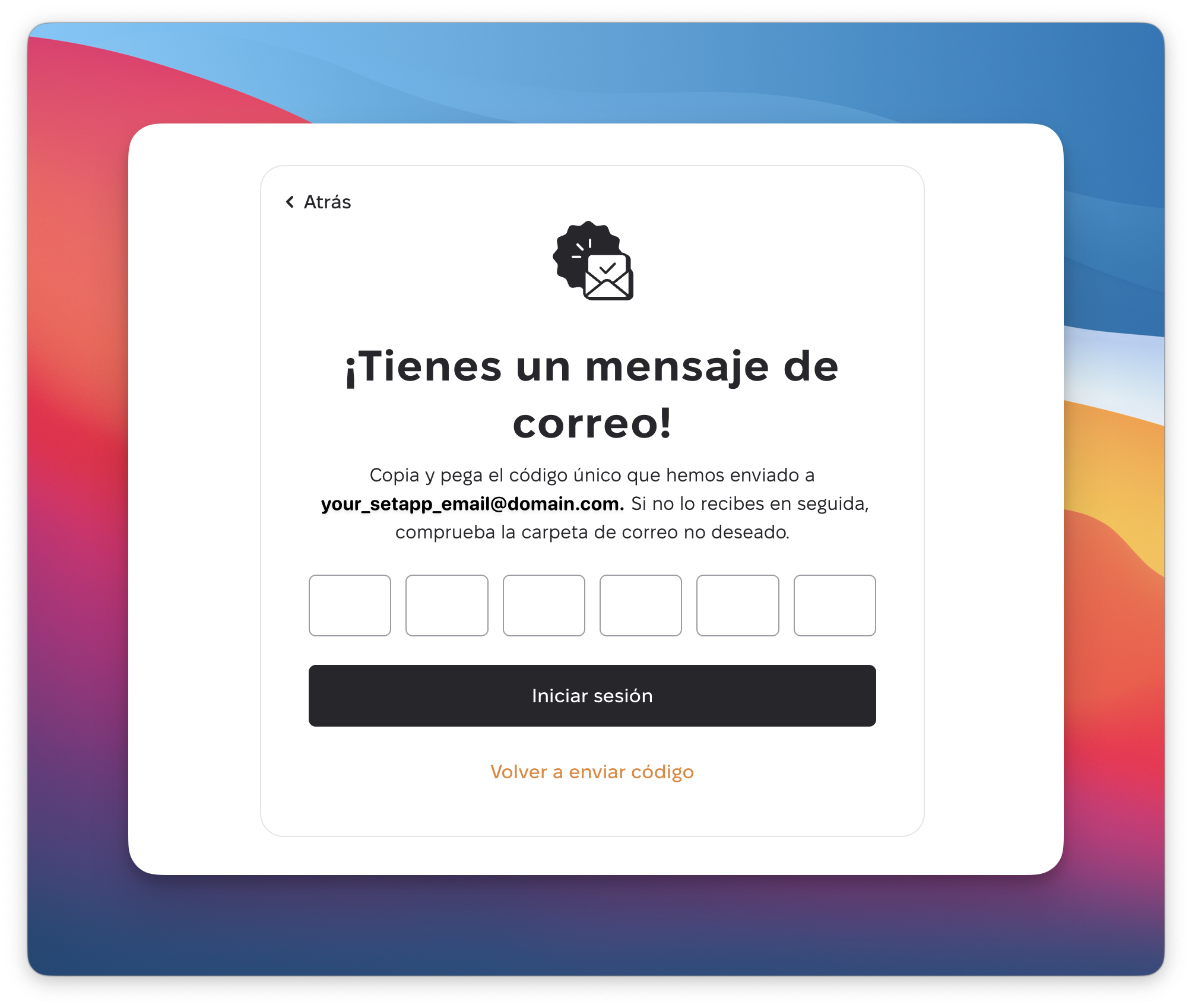 La pantalla muestra la confirmación por correo con el mensaje ¡Tienes un mensaje de correo!, seis campos para introducir un código único, el botón Iniciar sesión y el enlace Volver a enviar código.