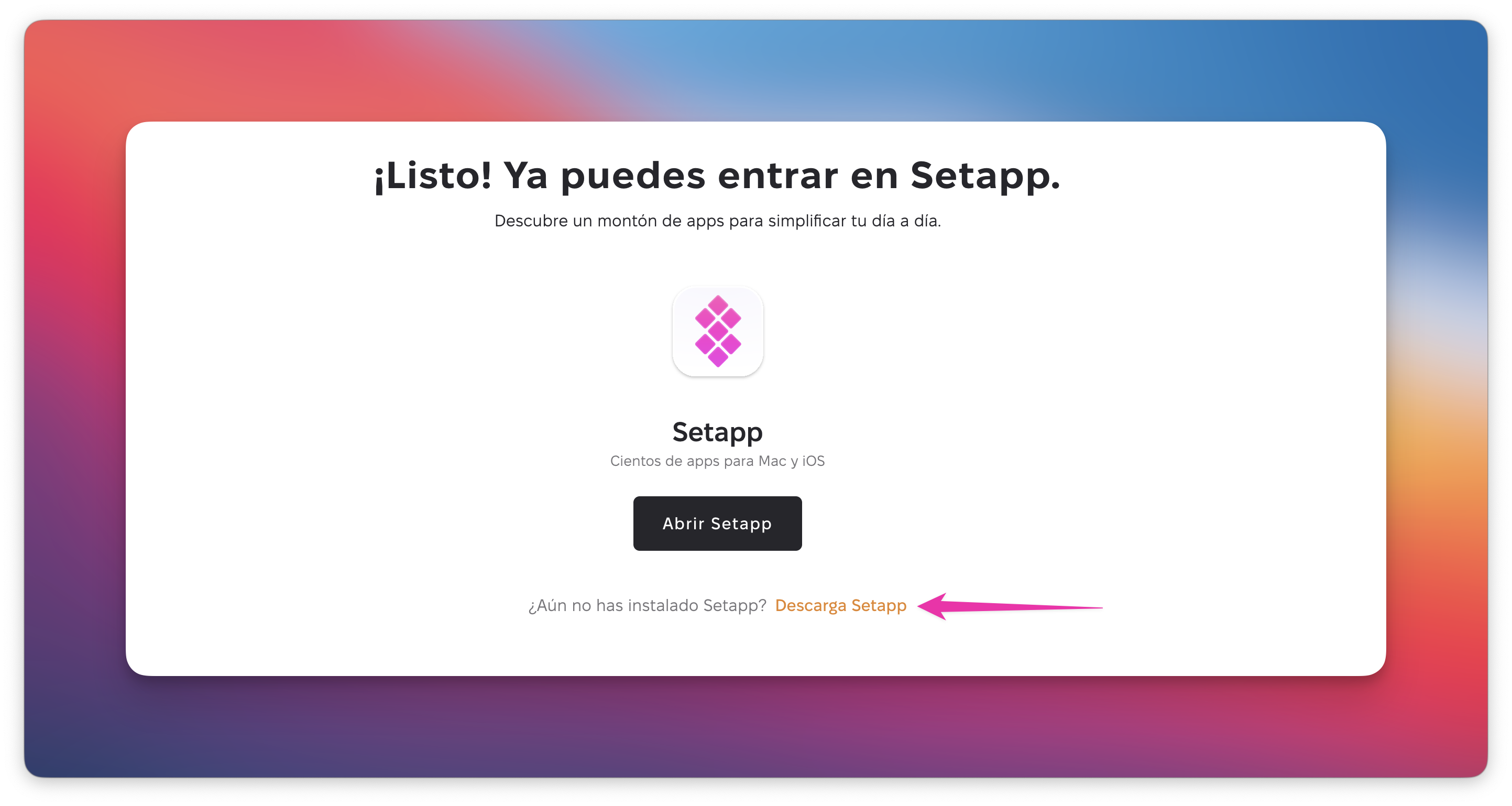 La pantalla destaca el enlace Descarga Setapp debajo del botón Abrir Setapp