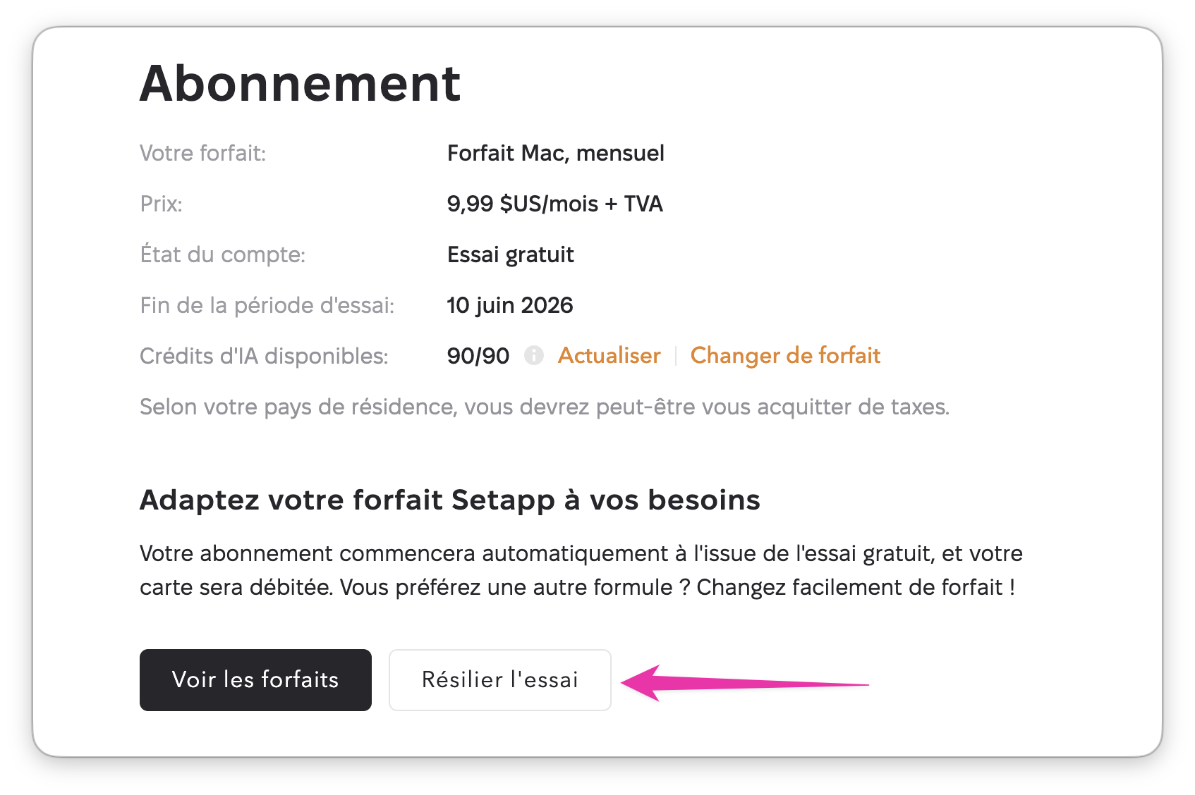La page « Abonnement » de Setapp affichant un essai gratuit du forfait Mac mensuel, avec le bouton « Résilier l'essai » mis en évidence.