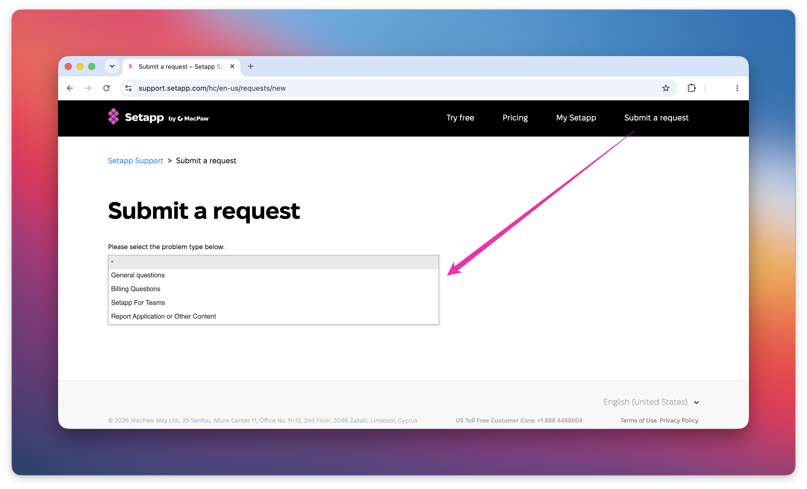 The screenshot shows the form for submitting a support request, with the dropdown for selecting the problem type.