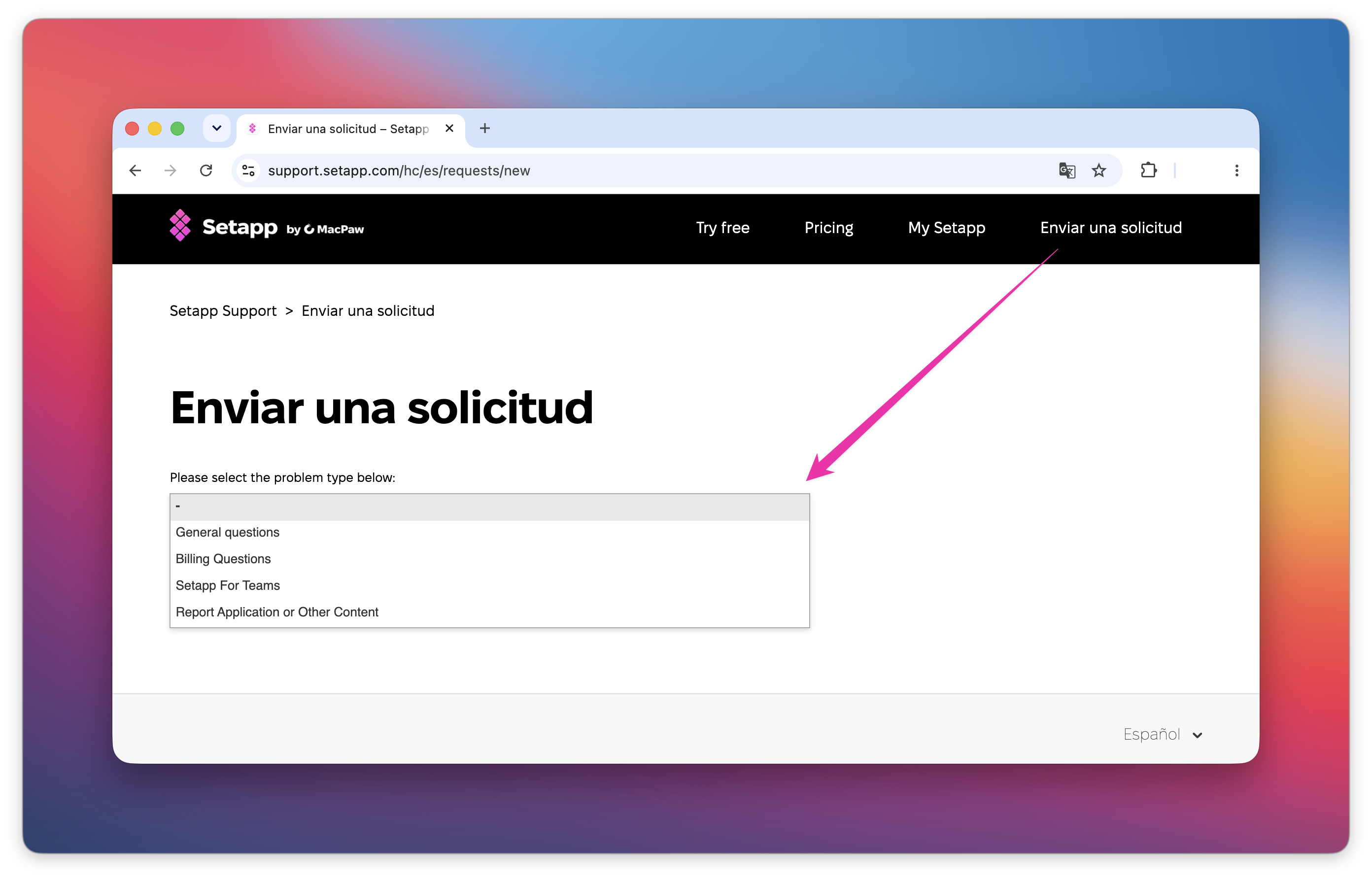 La captura muestra el formulario para enviar una solicitud de soporte, con el menú desplegable para seleccionar el tipo de problema.